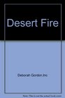 Desert Fire