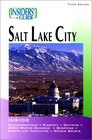 Insiders' Guide to Salt Lake City 3rd