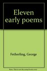 Eleven early poems
