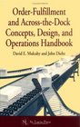 OrderFulfillment and AcrosstheDock Concepts Design and Operations Handbook