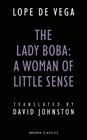 The Lady Boba A Woman of Little Sense