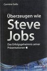 berzeugen wie Steve Jobs