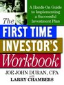 First Time Investor's Workbook A HandsOn Guide to Implementing a Successful Investment Plan