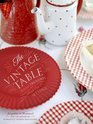 The Vintage Table Personal Treasures and Standout Settings