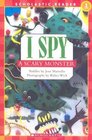 I Spy A Scary Monster (Scholastic Reader Level 1)