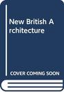 New British Architecture