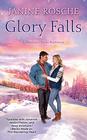 Glory Falls (Madison River Romance, Bk 3)