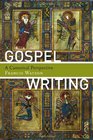 Gospel Writing A Canonical Perspective