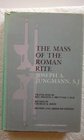 The Mass of the Roman Rite