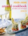Food  Wine 2009 Annual Cookbook