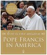 Love Is Our Mission Pope Francis in America