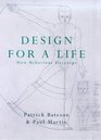 Design for a Life How Behaviour Develops