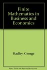 Finite Mathematics in Business and Economics