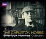 The Carleton Hobbs Sherlock Holmes Collection: Twelve Classic Full-Cast BBC Radio Dramas (BBC Audio)