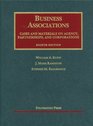 Business Associations Cases and Materials on Agency Partnerships and Corporations 8th