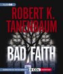 Bad Faith A Butch Karp and Marlene Ciampi Mystery