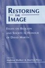 Restoring the Image