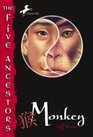 Monkey (Five Ancestors, Bk 2)