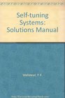 SelfTuning Systems Control and Signal Processing