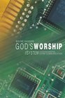 God's Worship System