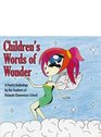 Children's Words of WonderA Poetry Anthology