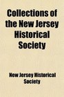 Collections of the New Jersey Historical Society