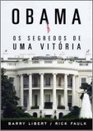 OBAMA  OS SEGREDOS DE UMA VITRIA