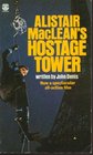 Hostage Tower