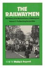 Railwaymen The History of the National Union of Railwaymen Vol 2 The Beeching Era and After
