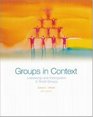 Groups in Context Leadership and Participation in Small Groups