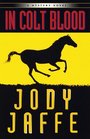 In Colt Blood (Natalie Gold, Bk 3)