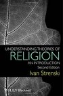 Understanding Theories of Religion An Introduction