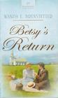 Betsy's Return (Brides of Lehigh Canal, Bk 2)