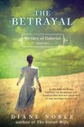 The Betrayal (Brides of Gabriel, Bk 2)
