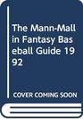 The MannMallin Fantasy Baseball Guide 1992
