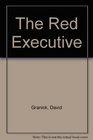 The Red Executive