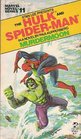 The Hulk and Spider-Man: Murdermoon
