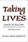 Taking Lives Genocide and State Power
