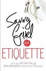 Savvy Girl A Guide to Etiquette