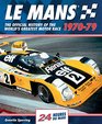 Le Mans 197079 The Official History Of The World's Greatest Motor Race
