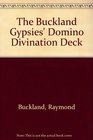The Buckland Gypsies' Domino Divination Deck/Domino Cards