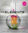 Elements An Illustrated History of the Periodic Table  Revised and Updated Edition