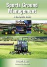 Sports Ground Management A Complete Guide