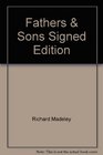 Fathers  Sons Signed Edition