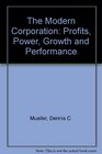 The Modern Corporation Profits Power Growth and Performance