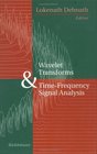 Wavelet Transforms  TimeFrequency Signal Analysis