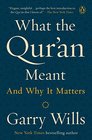 What the Qur'an Meant And Why It Matters
