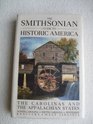 The Smithsonian Guide to Historic America the Carolinas and the Appalachian States