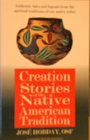 Creation Stories of the Native American Traditions