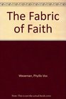 The Fabric of Faith